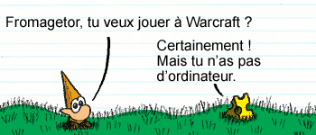 Elftor joue à  Warcraft
